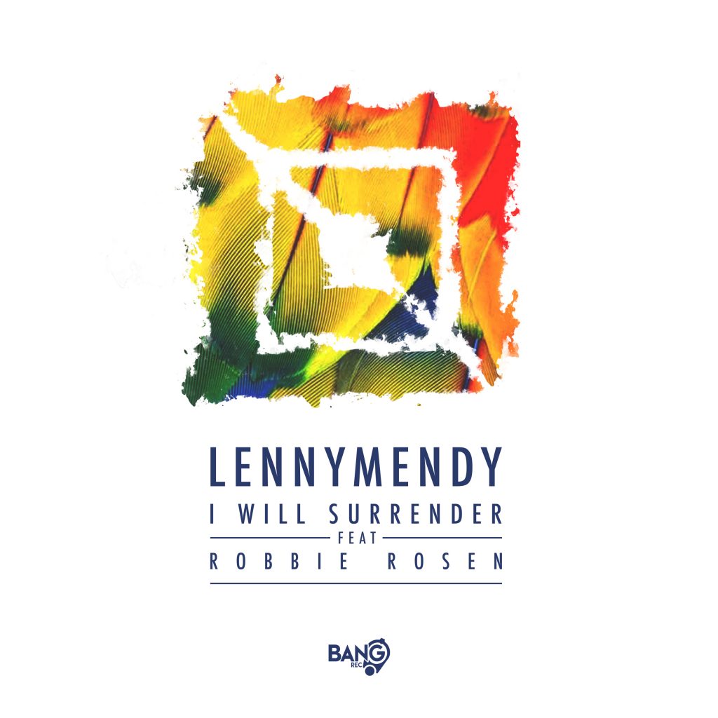 LENNYMENDY-I-Will-Surrender-2500×2500