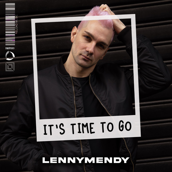 LENNYMENDY-Its-Time-To-Go-rid